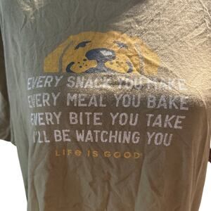 Life Is Good "Every Snack You Make" Dog Graphic Tee, Olive Green, Size Large